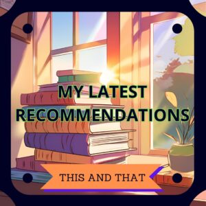 My Latest Recommendations